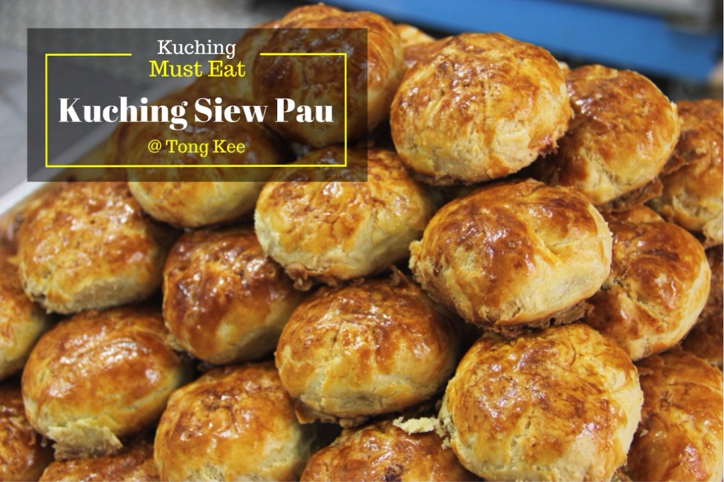 【Kuching Must Eat】Kuching Siew Pau at Tong Kee~ - Teaspoon